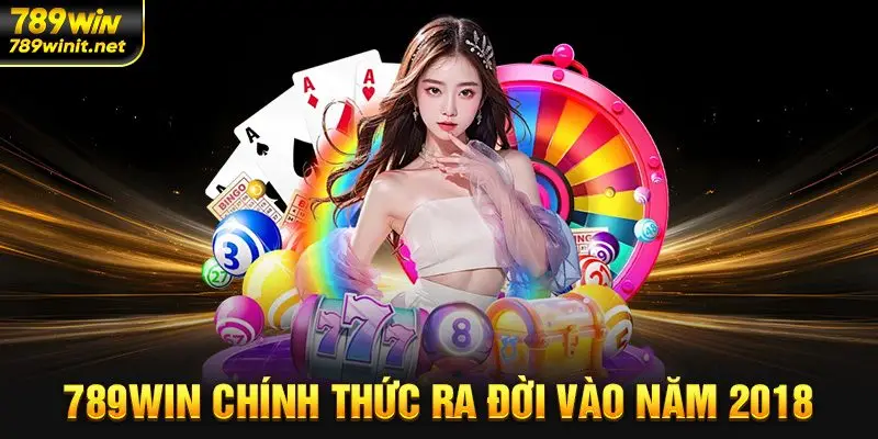 789WIN chính thức ra đời vào năm 2018